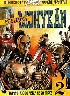Posledný mohykán 2. časť