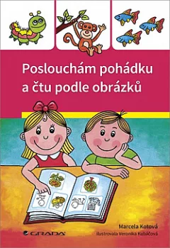 Poslouchám pohádku a čtu podle obrázků