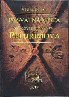 Posvátná místa královského města Pelhřimova