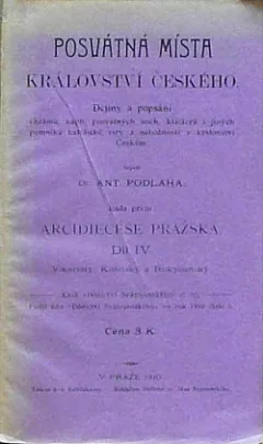 Posvátná místa království českého, Arcidiecese pražská díl IV. Vikariáty: Kolínský a Rokycanský