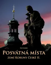 Posvátná místa zemí Koruny české II.