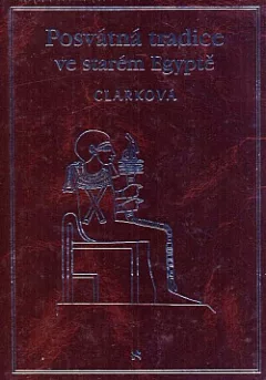 Posvátná tradice ve starém Egyptě