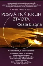 Posvátný kruh života: Cesta bizona