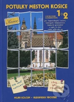 Potulky mestom Košice 1+2