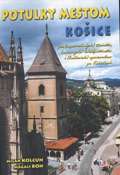Potulky mestom Košice
