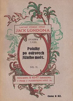 Potulky po ostrovech Jižního moře. Díl II.