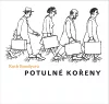 Potulné kořeny