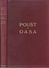 Poušť a oasa: (Nová Arabie)