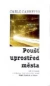 Poušť uprostřed města
