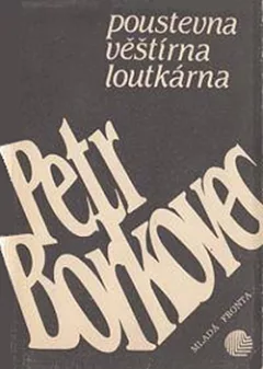 Poustevna, věštírna, loutkárna