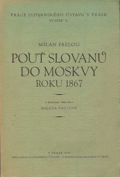 Pouť Slovanů do Moskvy roku 1867