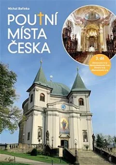Poutní místa Česka III.