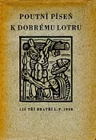 Poutní píseň k dobrému lotru
