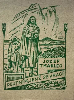 Poutník, jenž se vrací