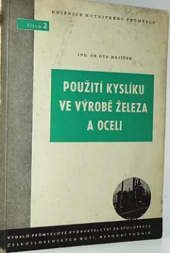 Použití kyslíku ve výrobě železa a oceli