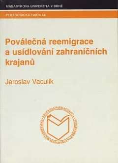 Poválečná reemigrace a usídlování zahraničních krajanů