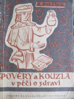 Pověry a kouzla v péči o zdraví