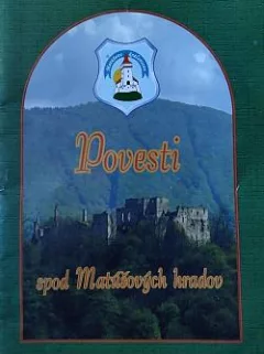 Povesti spod Matúšových hradov