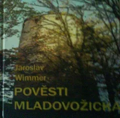 Pověsti z Mladovožicka