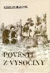 Pověsti z Vysočiny