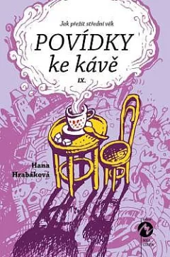 Povídky ke kávě IX.