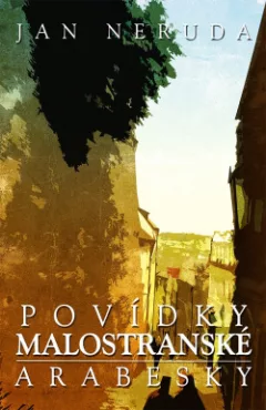 Povídky malostranské a Arabesky