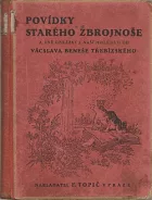Povídky starého zbrojnoše a jiné obrázky z naší minulosti