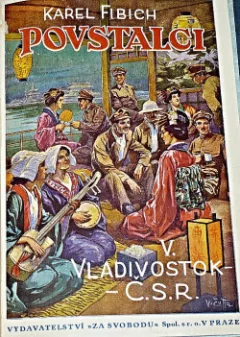 Povstalci V. -  Vladivostok–ČSR