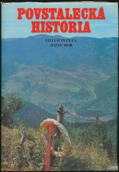 Povstalecká história