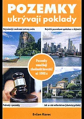 Pozemky ukrývají poklady