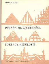Poznáváme a chráníme poklady minulosti
