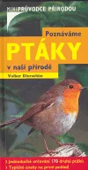 Poznáváme ptáky v naší přírodě