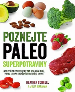 Poznejte paleo superpotraviny