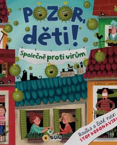 Pozor, děti! Společně proti virům
