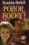Pozor, kočky!
