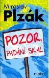 Pozor, padání skal