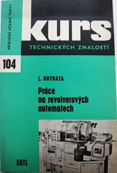Práce na revolverových automatech