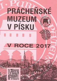 Prácheňské muzeum v Písku v roce 2017
