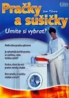Pračky a sušičky - Umíte si vybrat?