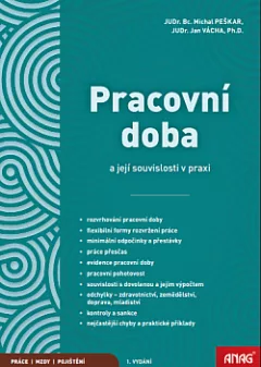 Pracovní doba a její souvislosti v praxi 2026