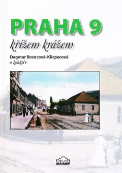 Praha 9 křížem krážem