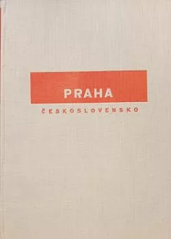 Praha Československo: Přírodní, umělecké a historické památnosti