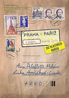 Praha - Paříž: do vlastních rukou