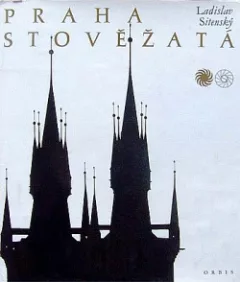 Praha stověžatá