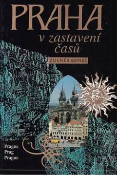 Praha v zastavení časů