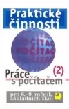 Praktické činnosti: Práce s počítačem 2
