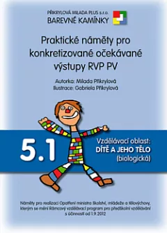 Praktické náměty pro konkretizované očekávané výstupy RVP PV 5.1.