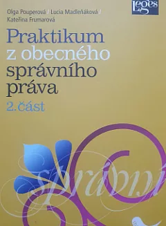 Praktikum z obecného správního práva 2. část