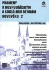 Prameny k hospodářským a sociálním dějinám novověku 2