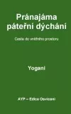 Pránajáma - páteřní dýchání